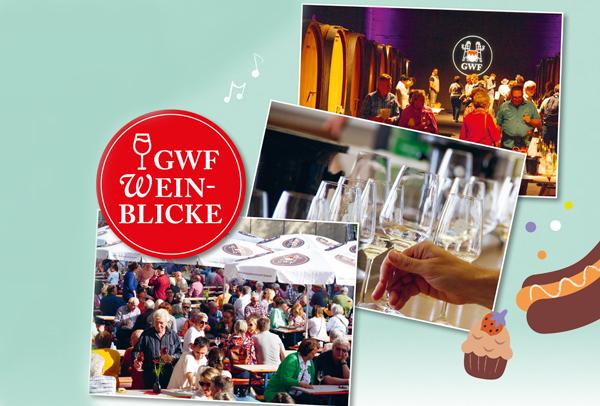 GWF (W)einblicke – Genuss, Wein &  Familie